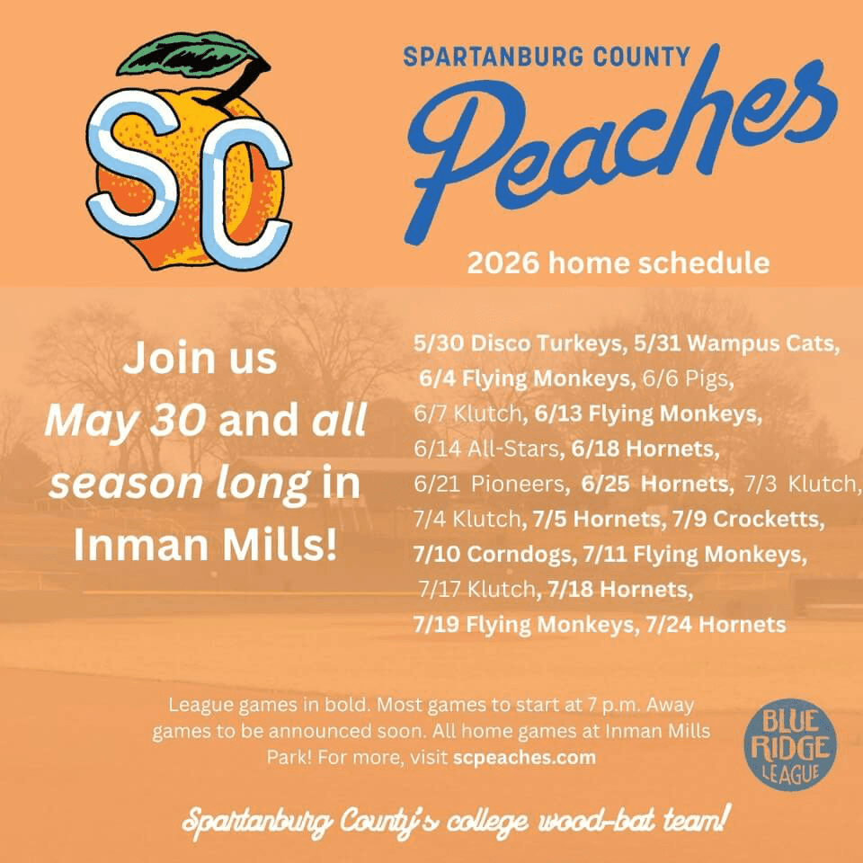 Spartanburg County Peaches 2026 home schedule graphic featuring the team's peach logo, listing games from May 30 through July 24 at Inman Mills Park, with league games in bold and the Blue Ridge League logo in the corner.